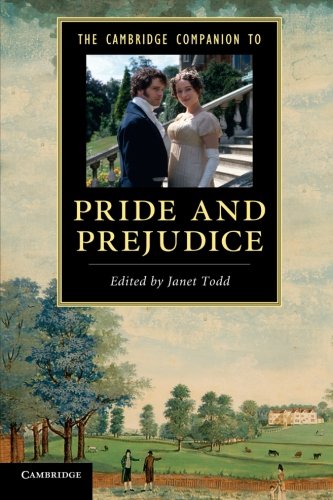 The Cambridge Companion To Pride And Prejudice