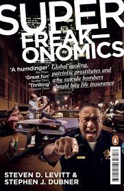 Superfreakonomics (Penguin 2010 Edition)