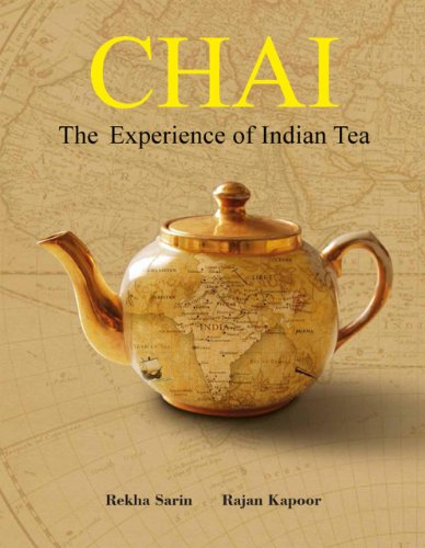 Chai : The Experience of Indian Tea