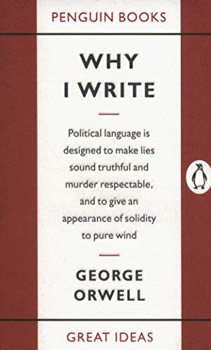 Why I Write : Great Ideas 20
