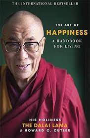 The Art of Happiness : A Handbook For Living (Yellow Kite)