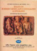 Essays on Buddhist, Hindu, Jain iconography & epigraphy
