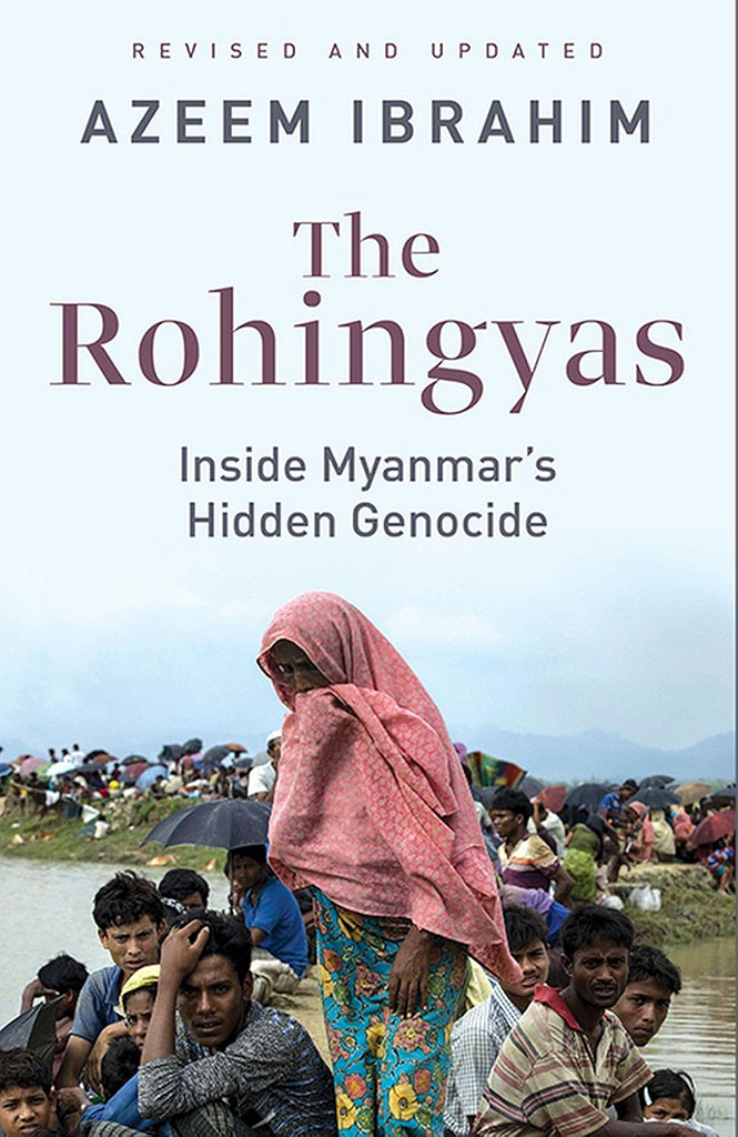 The Rohingyas : Inside Myanmars Hidden Genocide