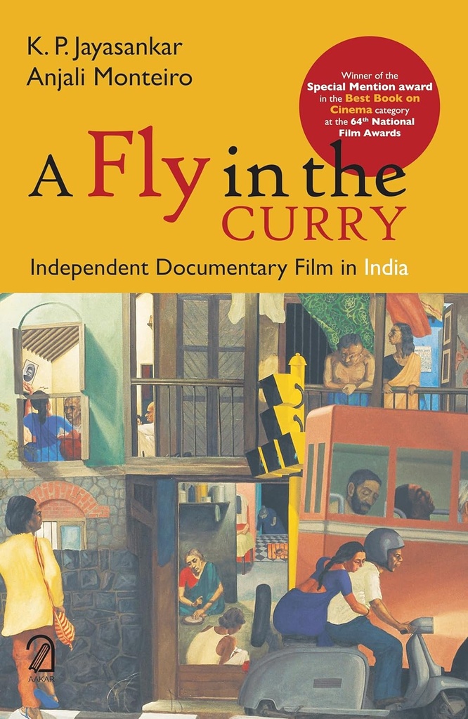 A Fly in the Curry : Independent Documentary Film in India