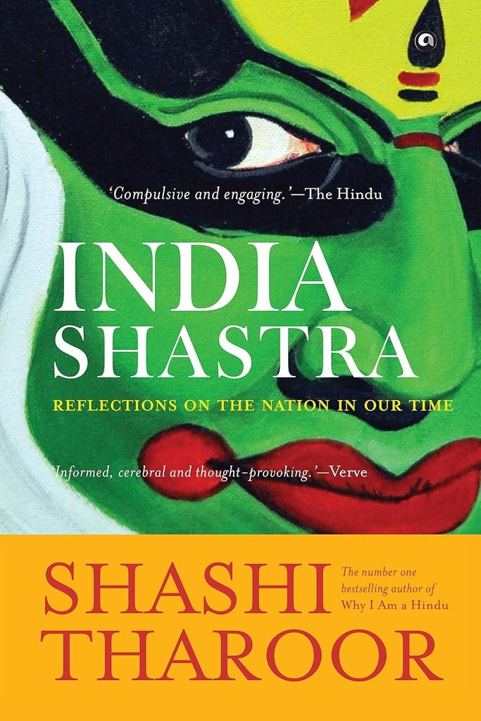 India Shastra : Reflections On The Nation In Our Time