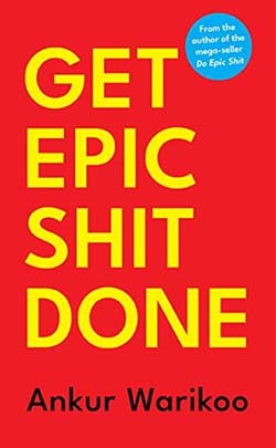 Get Epic Shit Done