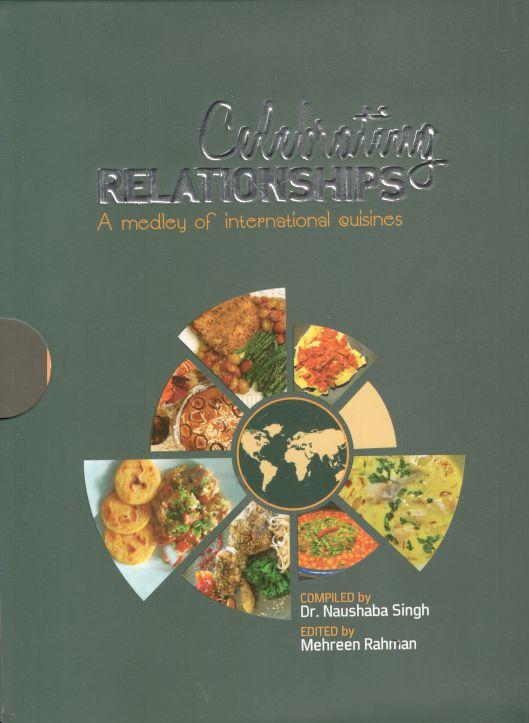 Celebrating Relationships : A Medley of International Cuisines (3 Book Set)