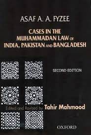 Cases In The Muhammadan Law of India, Pakistan And Bangladesh