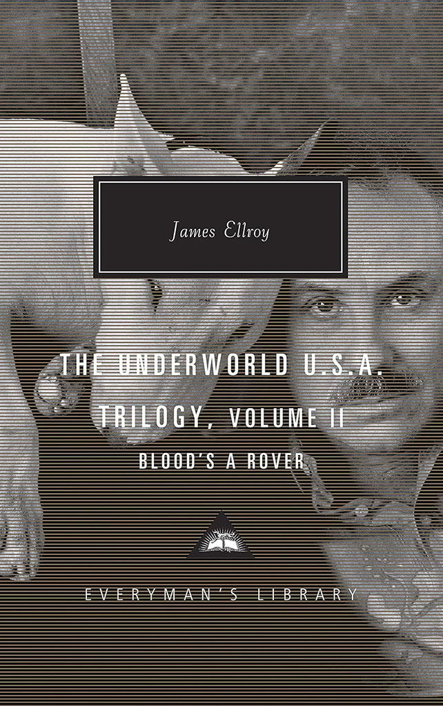 The Underworld U.S.A Trilogy Vol. 2 (Bloods A Rover)
