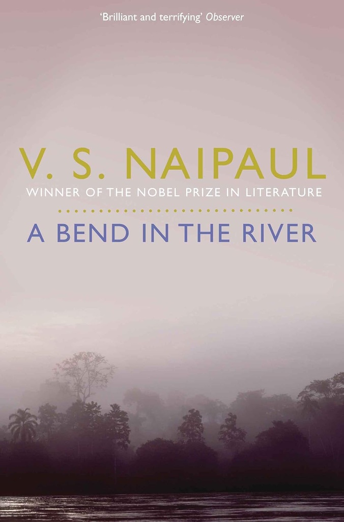 A Bend In The River (Picador)
