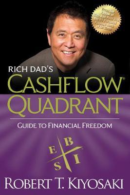 Rich Dads Cashflow Quadrant : Guide To Financial Freedom (Small)