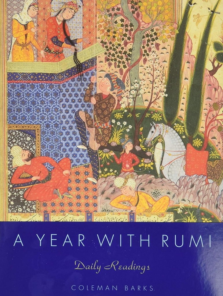 A Year With Rumi : Daily Readings