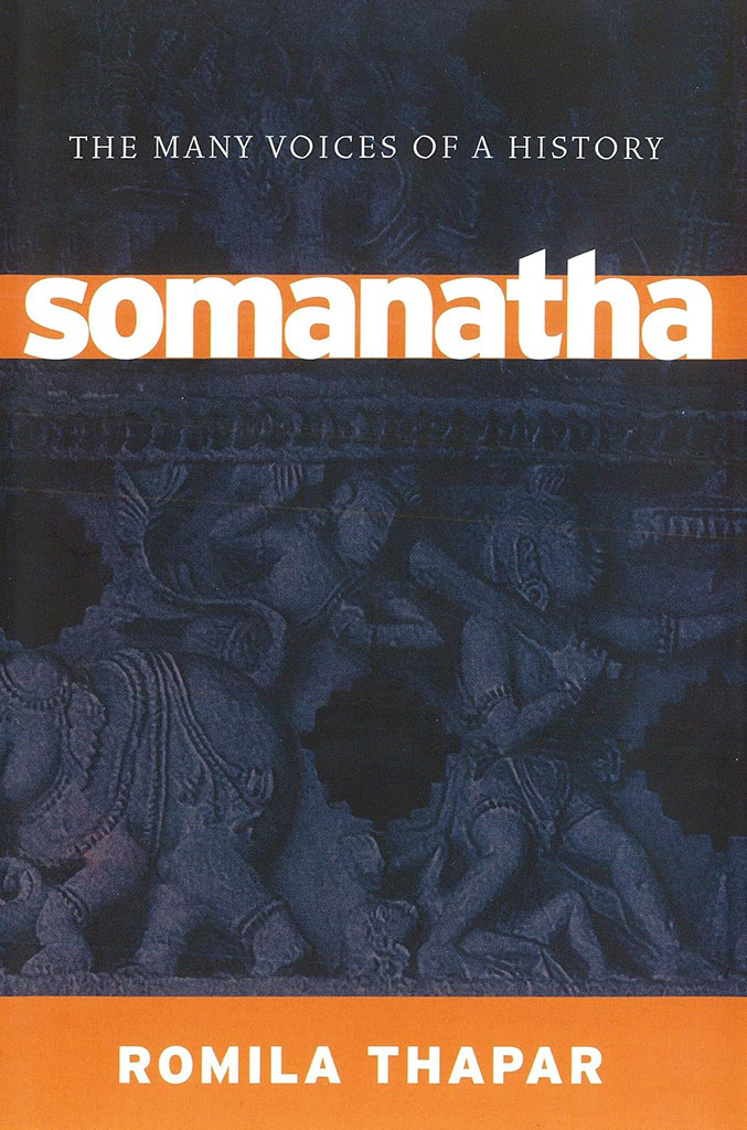 Somanatha : The Many Voices of a History (HB)