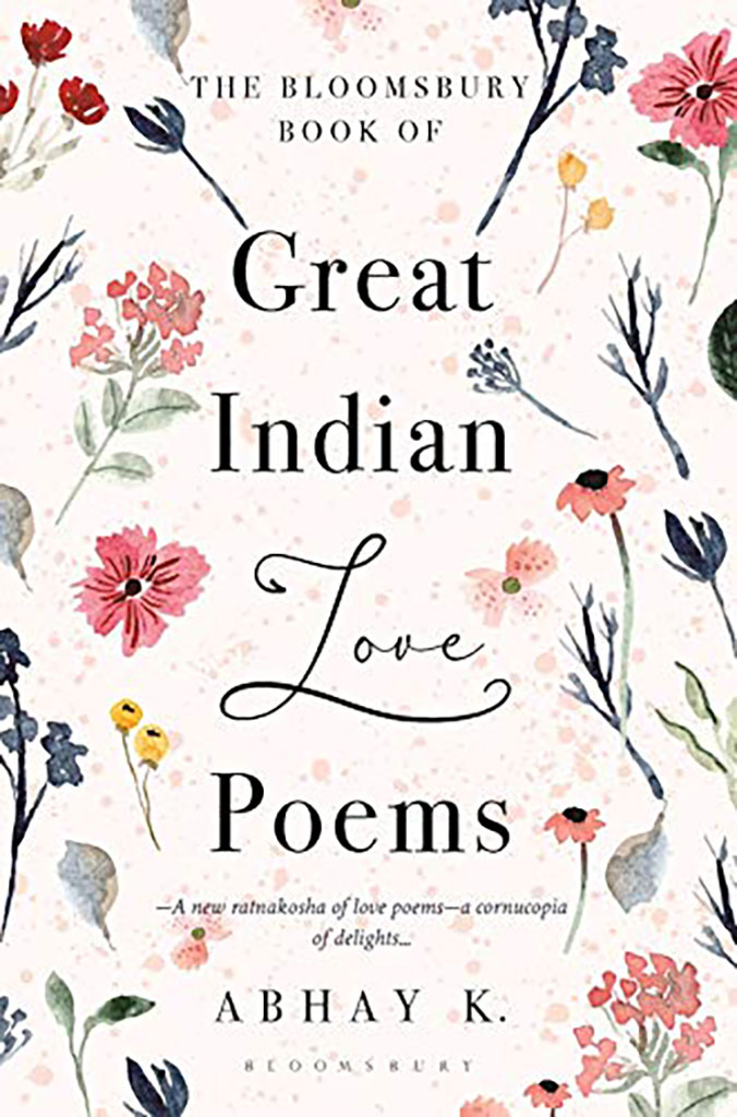 The Bloomsbury Book of Great Indian Love Poems