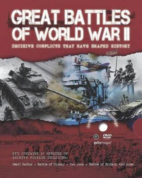 Great Battles Of World War II (With DVD)