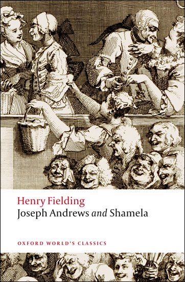 Joseph Andrews And Shamela (Oxford)