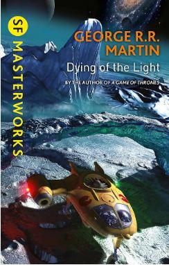 Dying of the Light : SF Masterworks