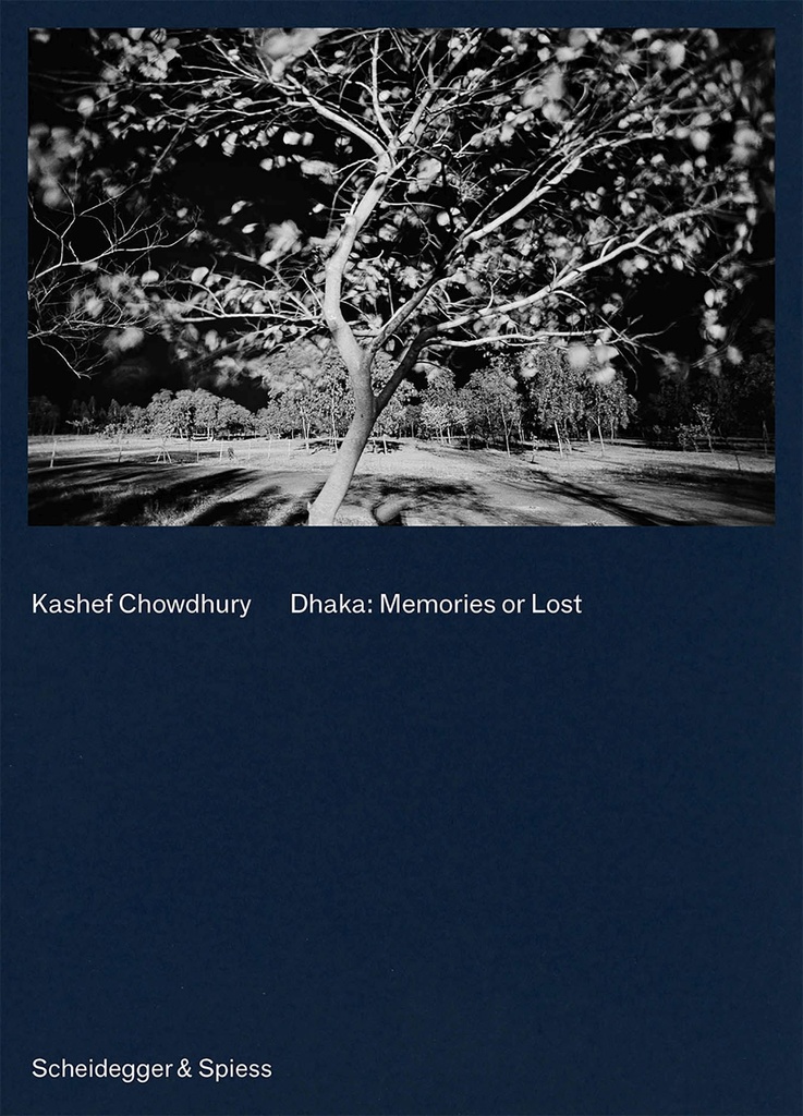 Dhaka : Memories of Lost