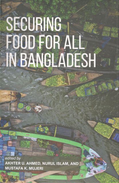 Securing Food For All In Bangladesh