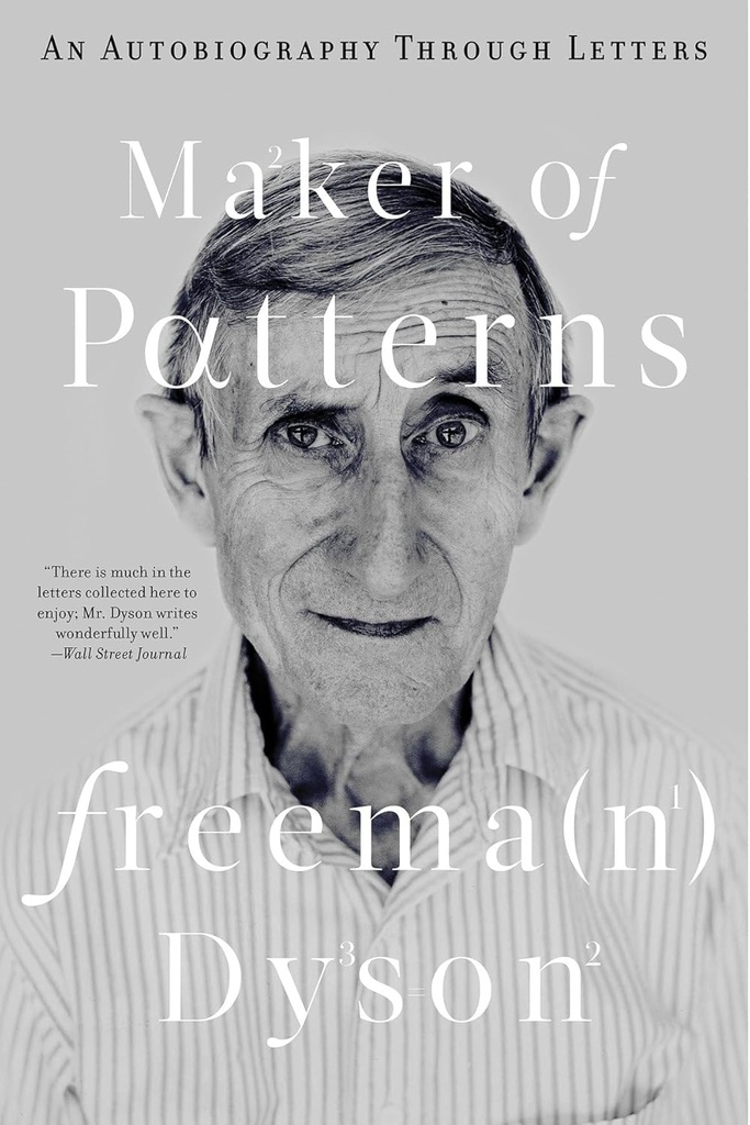 Maker of Patterns : An Autobiography Through Letters