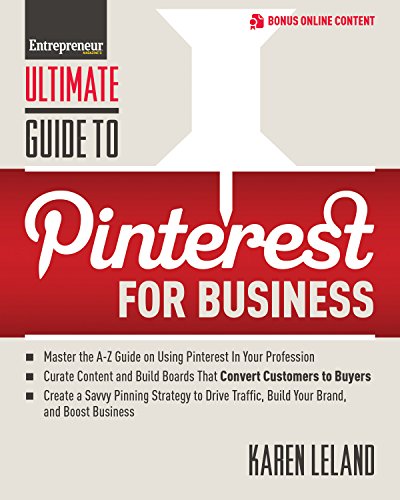 Ultimate Guide To Pinterest For Business