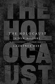 The Holocaust : A New History