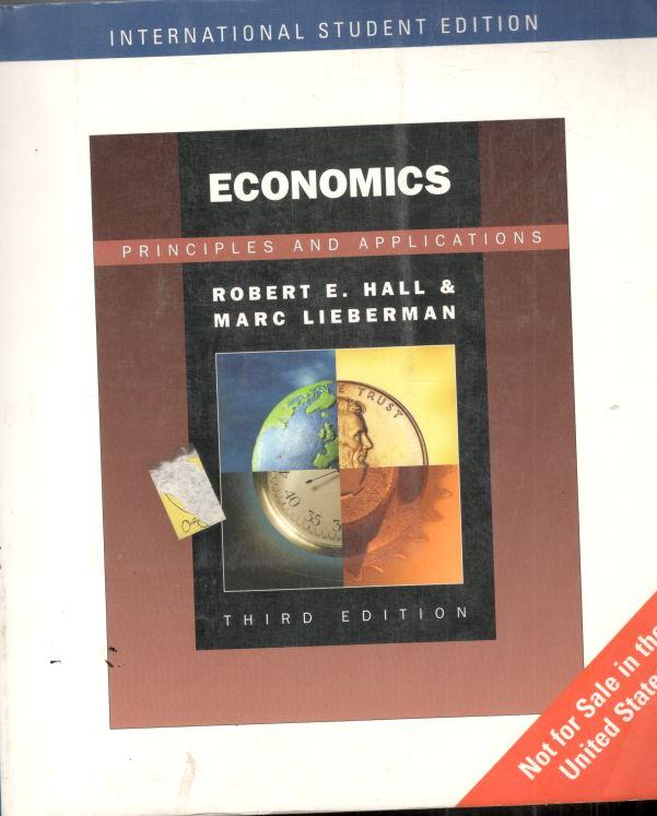 Economics : Principles And Applications (Third Edition)
