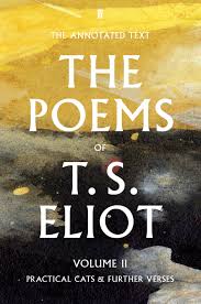 The Poems of T. S. Eliot (Volume 2)