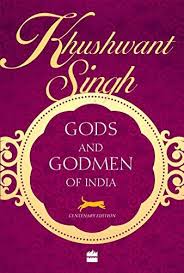 Gods And Godmen of India : Centenary Edition