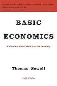 Basic Economics : A Common Sense Guide to the Economy