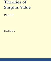 Theories of Surplus Value Part 3