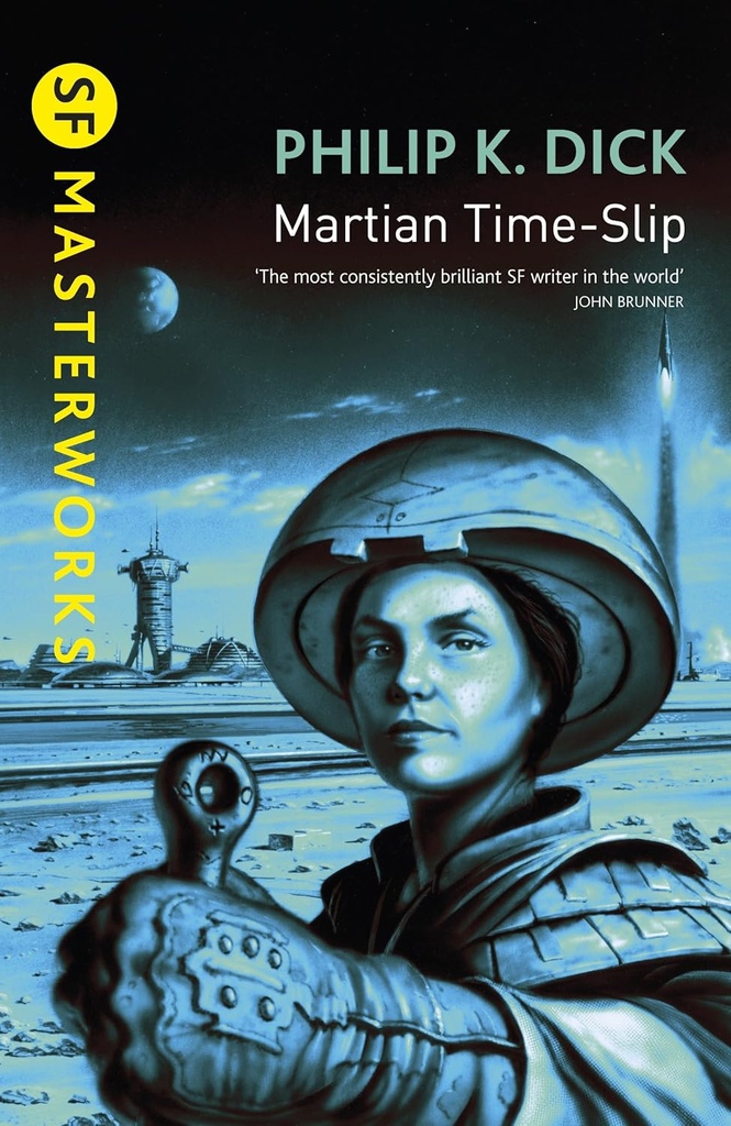 Martian Time Slip : SF Masterworks
