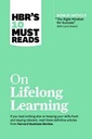 On Lifelong Learning : HBRS 10 Must Reads
