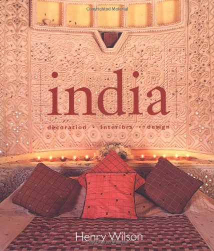 [9780823025138-1] India : Decoration, Interiors, Design