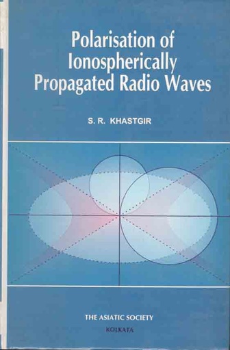 [984-3781] Polarisation of Lonospherically Propagated Radio Waves