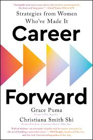 [9781668055823-1] Career Forward : Strategies from Women Whove Made It