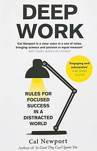 [9780349413686-1] Deep Work : Rules For Focused Success In a Distracted World