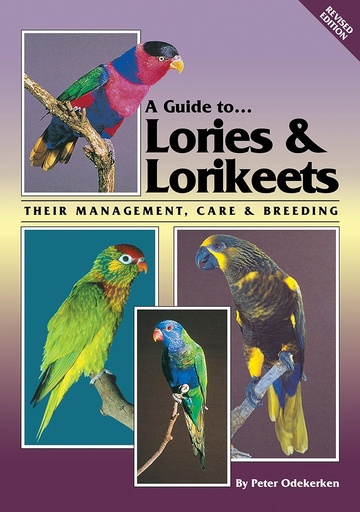 [9780957702448-1] A Guide To Lories & Lorikeets : Their Management, Care & Breeding