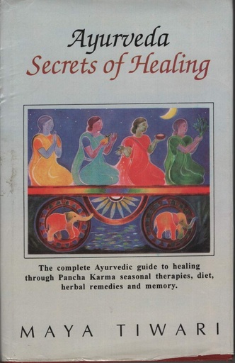 [9788120820043-1] Ayurveda Secrets Of Healing