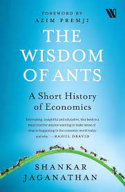[9789360456702-1] The Wisdom of Ants : A Short History of Economics