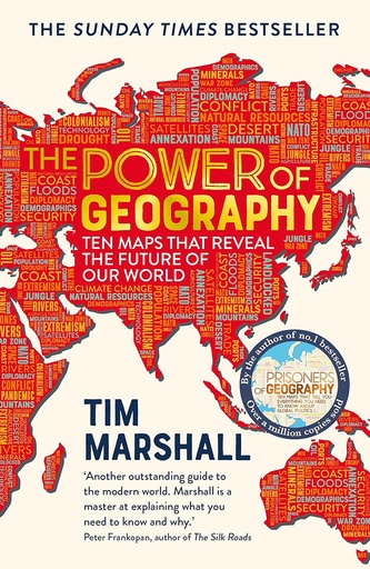 [9781783966028] The Power of Geography : Ten Maps That Reveal The Future Of Our World