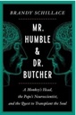 Mr. Humble & Dr. Butcher