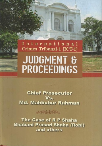 [9847012403785-1] International Crimes Tribunal-1 : Judgment & Proceedings