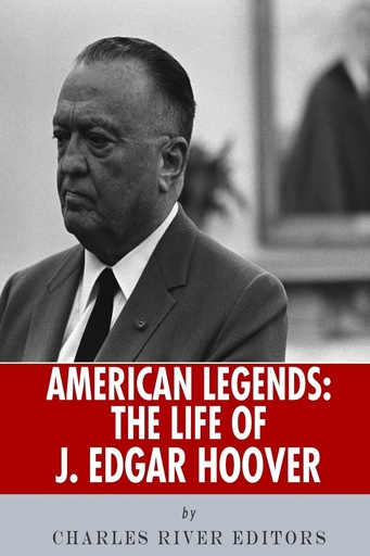 [9781492714330-1] American Legends : The Life of J. Edgar Hoover