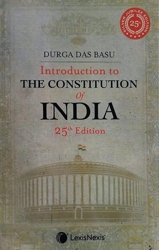 [9789389991598-1] Introduction To The Constitution of India : 25th Edition