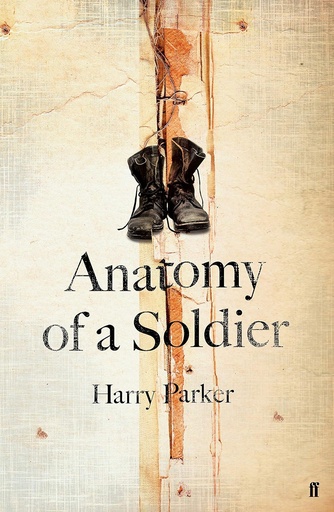 [9780571325818-1] Anatomy of a Soldier