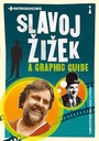Introducing Slavoj Zizek : A Graphic Guide
