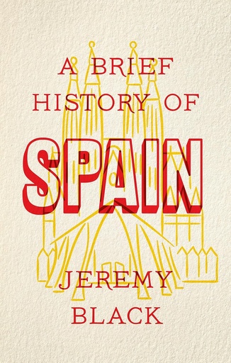 [9781472141682-1] A Brief History of Spain