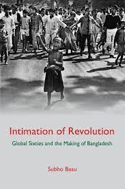 [9781009329873-1] Intimation of Revolution : Global Sixties and the Making of Bangladesh
