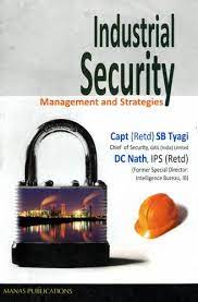 [9788170493082-1] Industrial Security : Management and Strategies